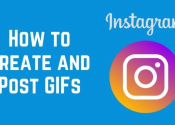How to Create GIFs for Instagram:
