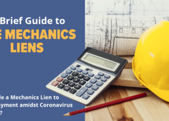 Guide to File a Mechanics Lien