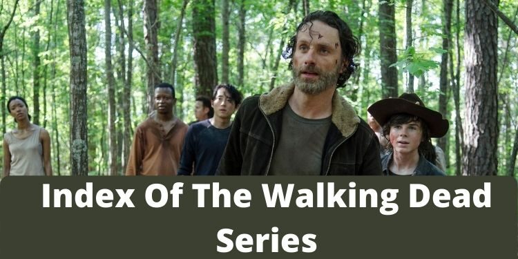 Index Of The Walking Dead Series (1)