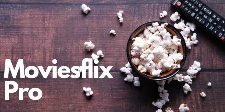 Moviesflix Pro