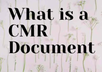 What is a CMR Document