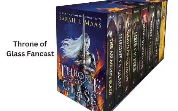 Throne of Glass Fancast