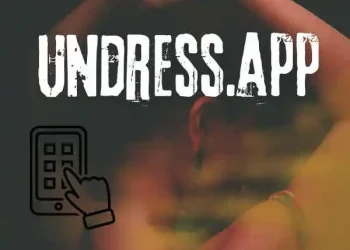 undress.app A Complete Review!