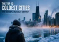 The Top 10 Coldest Cities